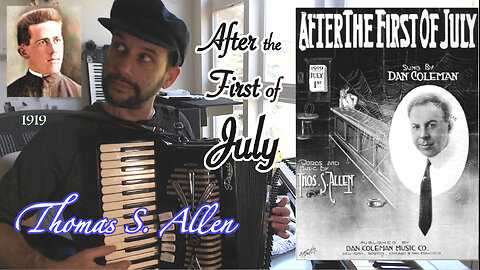 After the First of July (1919) by Thomas S. Allen