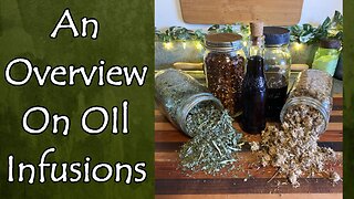An Overview on Infusing Oils