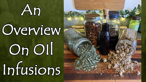 An Overview on Infusing Oils