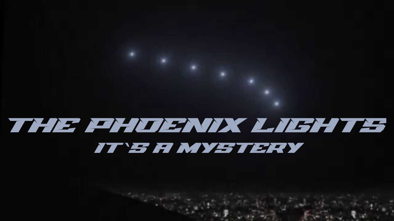 The Pheonix Lights