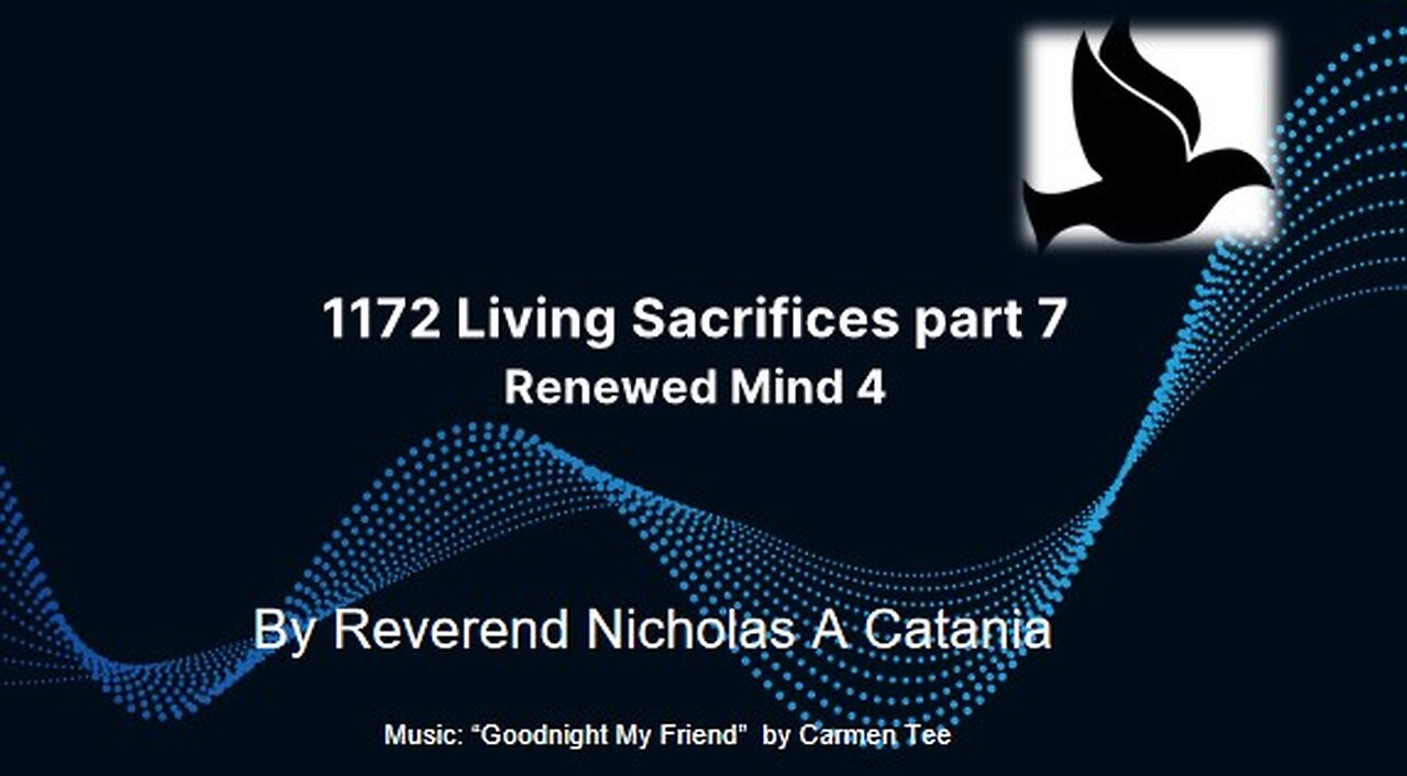 1172 Living Sacrifices, Part 7