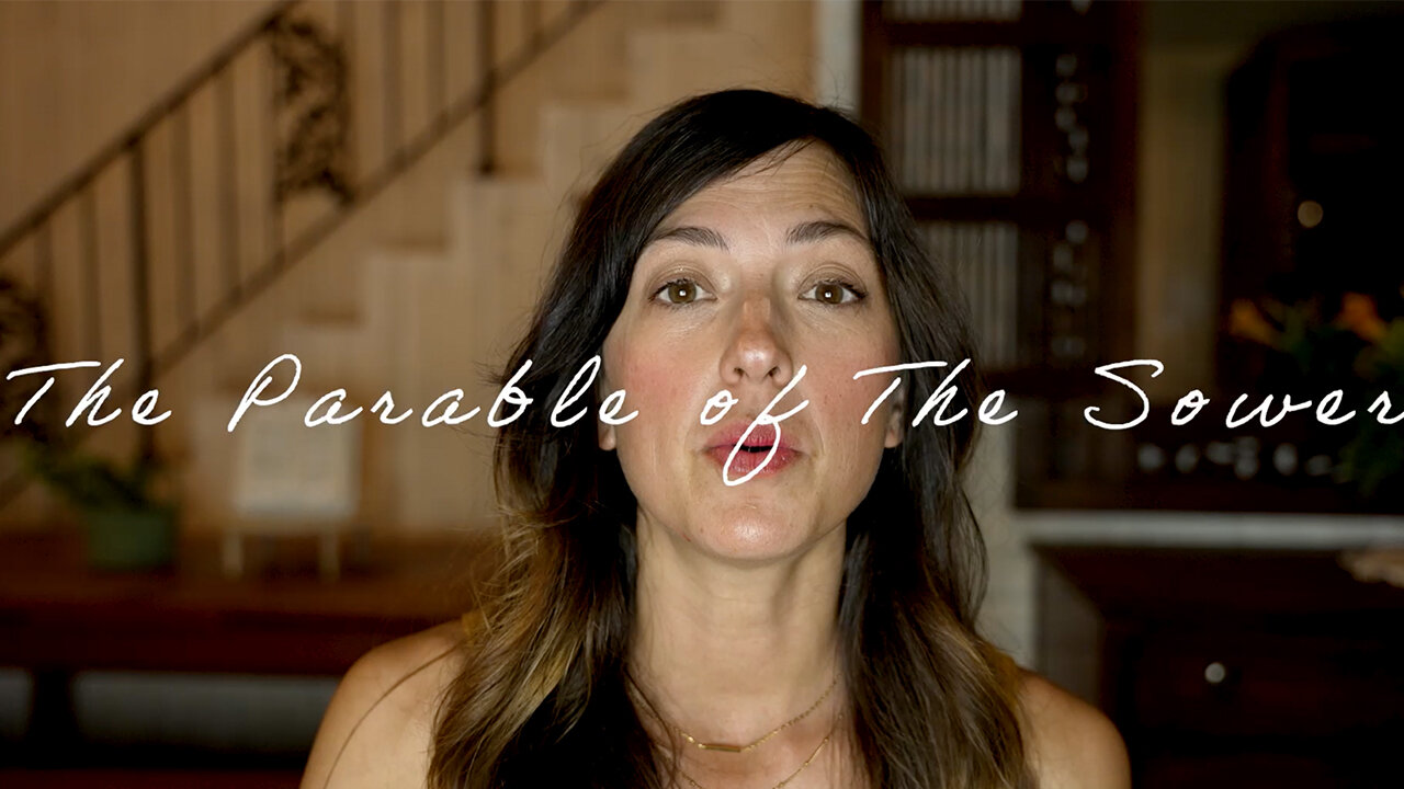 The Parable of The Sower