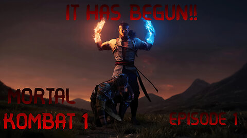 MORTAL KOMBAT 1 EPISODE 1
