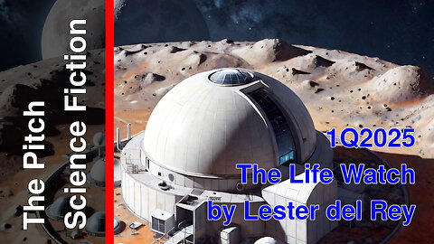 The Life Watch by Lester del Rey