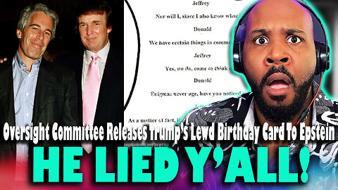 HE LIED?! Trump In Hot Water After Lewd Epstein Birthday Card Released By Oversight Committee