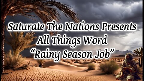 All Things Word: Rainy Season Job