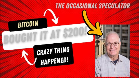 WHAT HAPPENS WHEN YOU BOUGHT BITCOIN AT $200?
