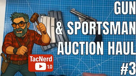 GUN/SPORTSMAN AUCTION HAUL #3: LOOK AT THESE DEALS! 🔥🔥🔥