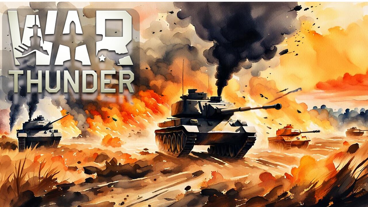 Tank Tuesday!!! War Thunder