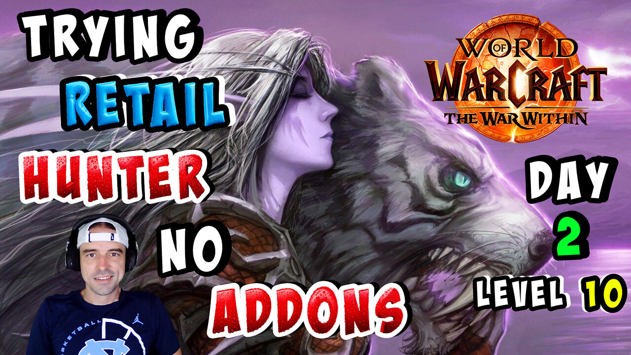 🔴LIVE - RETAIL WOW HUNTER FIRST PLAYTHROUGH - DAY 2 - LEVEL 10 🎶✌