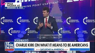 Charlie Kirk On What It Means To Be An American