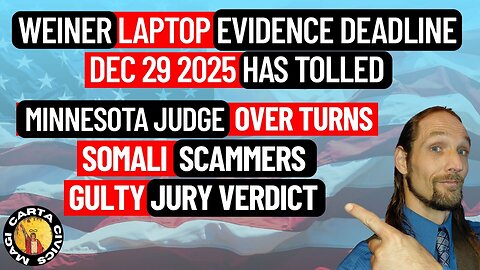 Weiner Laptop Deadline 2/29/2025 - Judges Overturn $7.2 Million Somali Fraud Guilty Jury Verdict