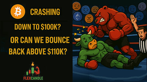 Bitcoin Breaking Down To $100K? | Bears Smash Through Bulls Support | EP. 133