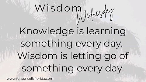 Wisdom Wednesday