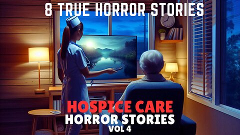 8 TRUE Scary Hospice Care Horror Stories That Will Rock You into Insomnia | Vol. 4