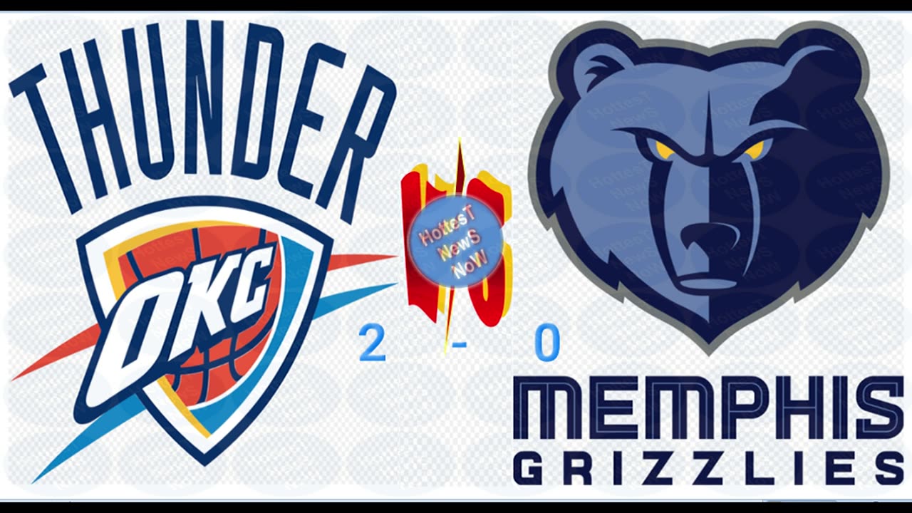 Thunder lead series vs Grizzlies, 2 - 0