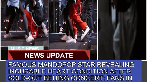 Famous Mandopop Star Revealing Incurable Heart Con