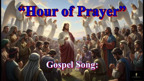 “Hour of Prayer”