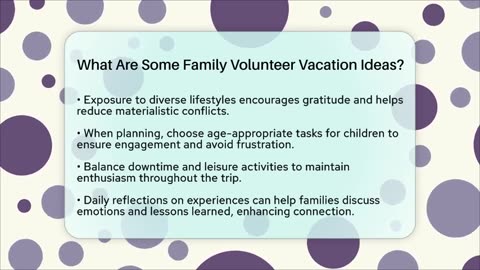 What Are Some Family Volunteer Vacation Ideas_ - Better Family Relationships