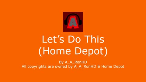 Let’s Do This (Home Depot)