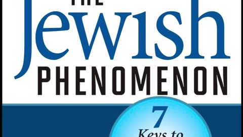 The Jewish Phenomenon: Seven Keys to the Enduring Wealth
