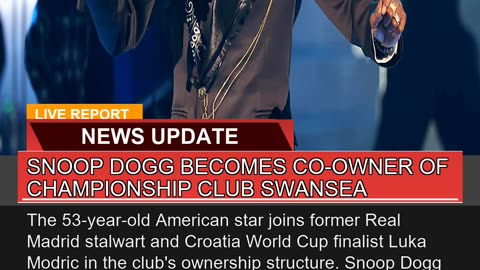 Snoop Dogg Becomes Coowner of Championship Club S