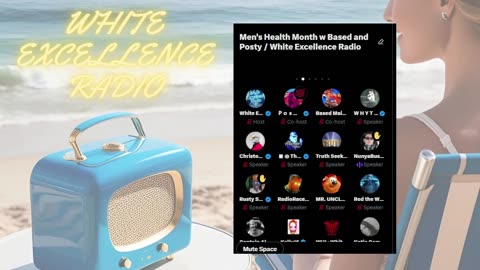 Mens Health Month w/Based & Posty: White Excellence Radio