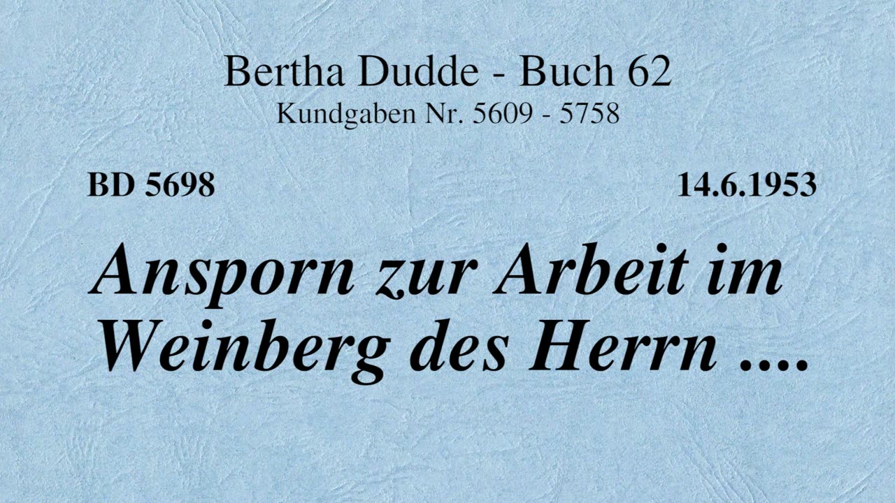 BD 5698 - ANSPORN ZUR ARBEIT IM WEINBERG DES HERRN ....