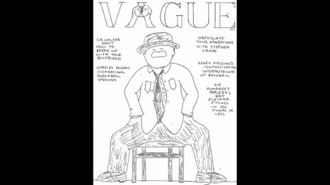 What the Hell Are You Talking About, Vague?