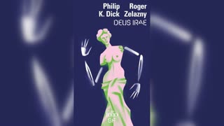 Deus Irae - by Philip K. Dick and Roger Zelazny [full audiobook]