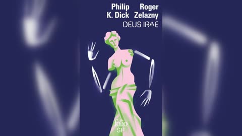 Deus Irae - by Philip K. Dick and Roger Zelazny [full audiobook]