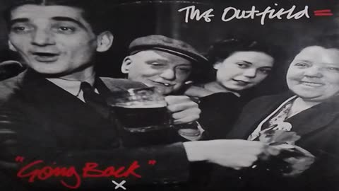 The Outfield - Going Back - 1992 - Single - Album Track - 720p