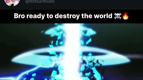 Movie - bro gonna destroy whole world