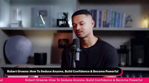 Robert Greene: How To Seduce Anyone, Build Confidence & Become Powerful