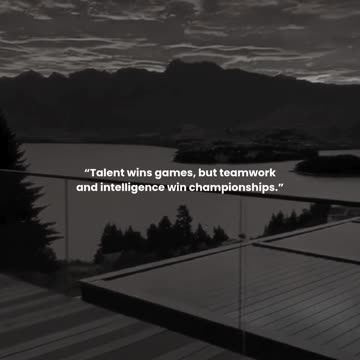 Talent wins games, but teamwork and intelligence win championships.