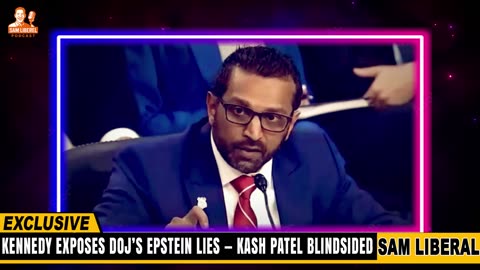 Kennedy EXPOSES DOJ’s Epstein Lies — Kash Patel BLINDSIDED
