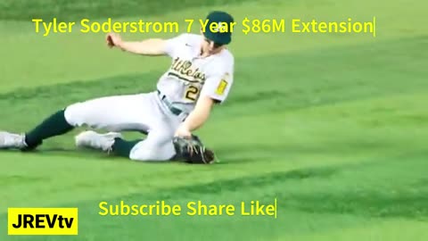 LAS VEGAS A's BASEBALL'S NEXT DYNASTY TYLER SODERSTROM 7YRS $86Million Ext