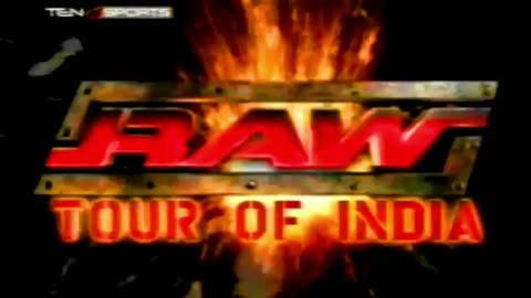 WWE RAW TOUR TO INDIA NOVEMBER 2002