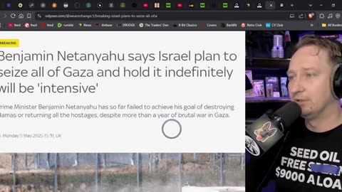 BREAKING: Israel Plans To SEIZE ALL Of Gaza