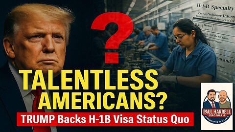 Talentless Americans? Trump Backs H1-B Visa Status Quo