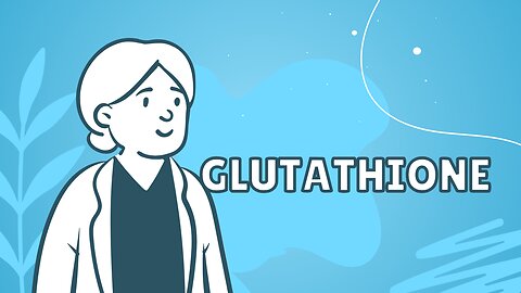 Glutathione Insights