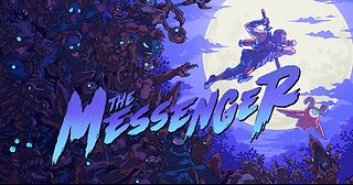 The Messenger - Slasher Platformer! NathanSifuGaming Livestream! (2025-10-17)