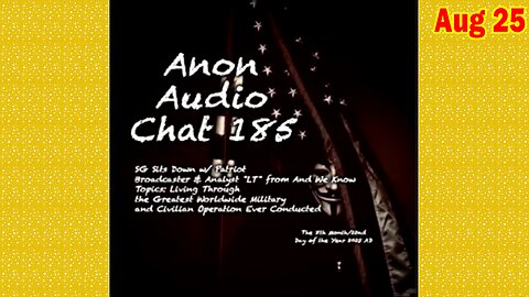 SG Anon & And We Know Update Today Aug 25: "An 80K FT View Of Humanity's Great Awakening"