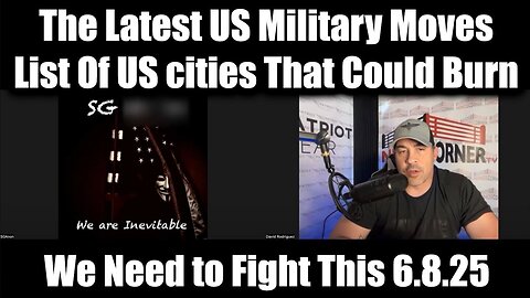 SG Anon & Nino Rodriguez "The GITMO March Begins" 6.8.25 - List of US cities That Could Burn. Bannons War Room