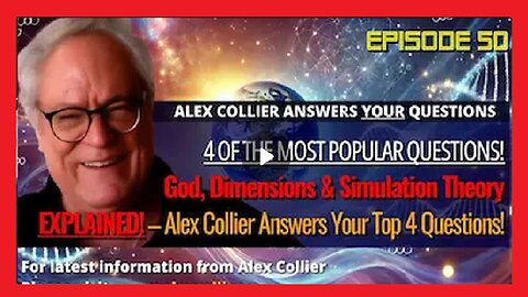 Alex Collier Answers Your Top 4 Questions - Dimensions & Simulation Theory EXPLAINED