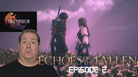 Back at it with Clive and the gang | Final Fantasy XVI DLC | game play | episode 2