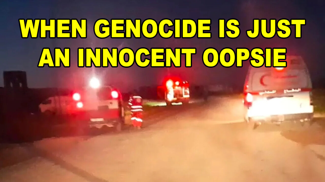 Israel's Innocent Oopsie Poopsie Medical Massacre Mistake
