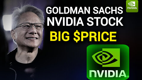 Goldman Bets Big | Nvidia's Next Explosion? $240 Target-Too High?