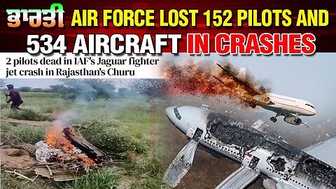 LIVE : 09-07-25 | ਭਾਰਤੀ AIR FORCE LOST 152 PILOTS AND 534 AIRCRAFT IN CRASHES | RANJIT NAGARA