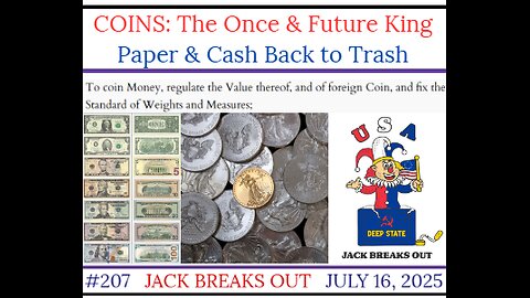 207: COINS - The Once & Future King July 16, 2025